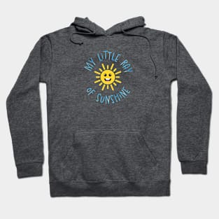 My Little Ray of Sunshine Hoodie